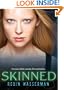 Skinned (Skinned Trilogy (Quality))