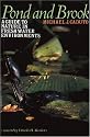Pond and Brook: A Guide to Nature in Freshwater Environments