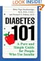 Diabetes 101: Revised and Expanded Second Edition A Pure and Simple Guide for People Who Use Insulin