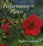 Performance plants