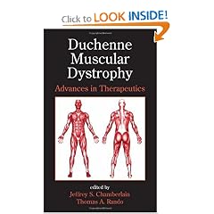 Duchenne Muscular Dystrophy: Advances in Therapeutics (Neurological Disease and Therapy) by Jeffrey S. Chamberlain and Thomas A. Rando
