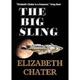 The Big Sling ~ Elizabeth Chater