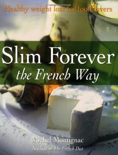 Slim Forever - The French Way