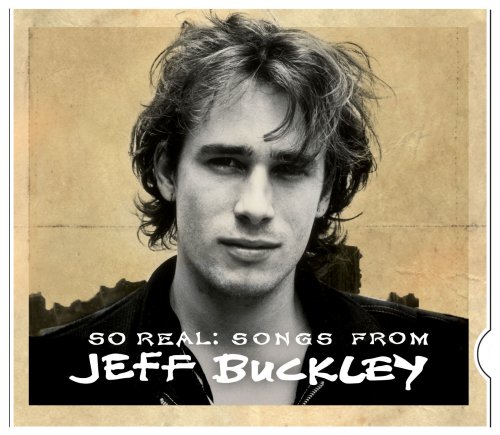So Real: Songs from Jeff Buckley