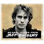 So Real: Songs From Jeff Buckley
