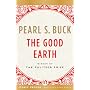 The Good Earth (The Good Earth Trilogy) by Pearl S. Buck