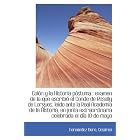 Click here to buy Colón y la Historia póstuma : examen de la que escribió el Conde de Roselly de... by Fernández Duro, Cesáreo.