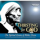 Thirsting for God (The Spiritual Lessons of Mother Teresa)