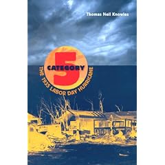 Category Five: The 1935 Labor Day Hurricane
