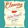 Cleaving: A Story of Marriage, Meat, and Obsession written and narrated by Julie Powell Cleaving: A Story of Marriage, Meat, and Obsession written and narrated by Julie Powell