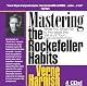 Mastering the Rockefeller Habits: What You Must Do to Increase the Value of Your Fast-Growth Firm