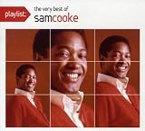 Playlist: The Very Best of Sam Cooke