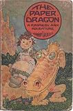 The paper dragon;: A Raggedy Ann adventure,