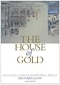 The House of Gold: Building a Palace in Medieval Venice