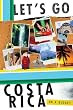 Let's Go Costa Rica 4th Edition