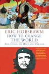 How to Change the World: Reflections...