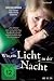 Wie ein Licht in der Nacht