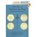 The Key of Solomon the King: Clavicula Salomonis