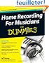 Home Recording for Musicians for Dummies