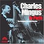 Charles Mingus in Paris: The Complete America Recordings