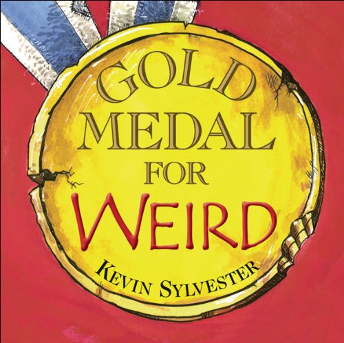 Gold Medal for Weird