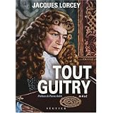 Tout Guitry de A � Zpar Jacques Lorcey
