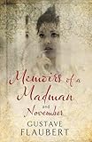 Memoirs of a madman and November