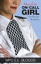 Diary of an On-call Girl: True Stories from the Front Line