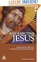 Resurrecting Jesus: The Earliest Christian Tradition and Its Interpreters (Journal for the Study of the Pseudepigrapha Supplement)