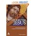 Resurrecting Jesus: The Earliest Christian Tradition and Its Interpreters (Journal for the Study of the Pseudepigrapha Supplement)
