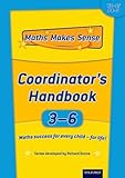 Maths makes sense. Coordinator's handbook. 3-6