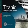 H&ouml;rbuch Titanic. Untergang und Mythos