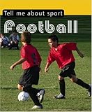Tell me about-- football