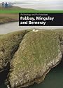 Mingulay, Pabbay and Berneray: Archaeology and Architecture
