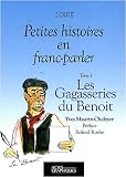 Les Gagasseries du Benoit