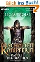 Die Schattenk�mpferin 1 - Das Erbe der Drachen: Roman