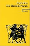Die Trachinierinnen. Die Heimkehr des Herakles - Sophokles