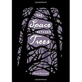 The Space Between Trees