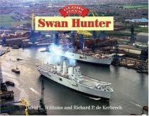 Glory Days: Swan Hunter: 1