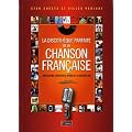 La discoth�que parfaite de la chanson fran�aise