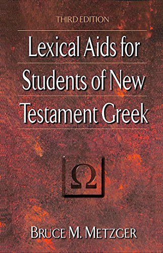 Lexical Aids for Students of New Testament Greek