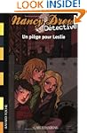 Nancy Drew d�tective. 3, Un pi�ge pou...