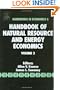 Handbook of Natural Resource and Energy, Volume 3 (Handbook of Natural Resource & Energy Economics)
