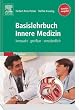 Basislehrbuch Innere Medizin - Studienausgabe: kompakt-greifbar-verst�ndlich