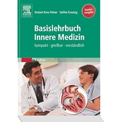 Basislehrbuch Innere Medizin - Studienausgabe: kompakt-greifbar-verst�ndlich