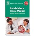 Basislehrbuch Innere Medizin - Studienausgabe: kompakt-greifbar-verst�ndlich