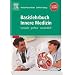 Basislehrbuch Innere Medizin - Studienausgabe: kompakt-greifbar-verst�ndlich