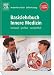 Basislehrbuch Innere Medizin - Studienausgabe: kompakt-greifbar-verst�ndlich