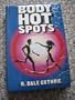 Body Hot Spots: The Anatomy of Human Social Organs and Behavior