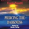 Piercing the Darkness